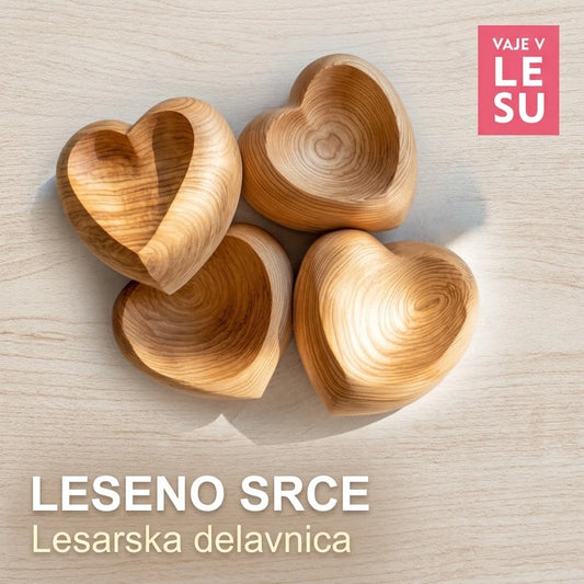 Dnevna lesarska delavnica: Leseno srce