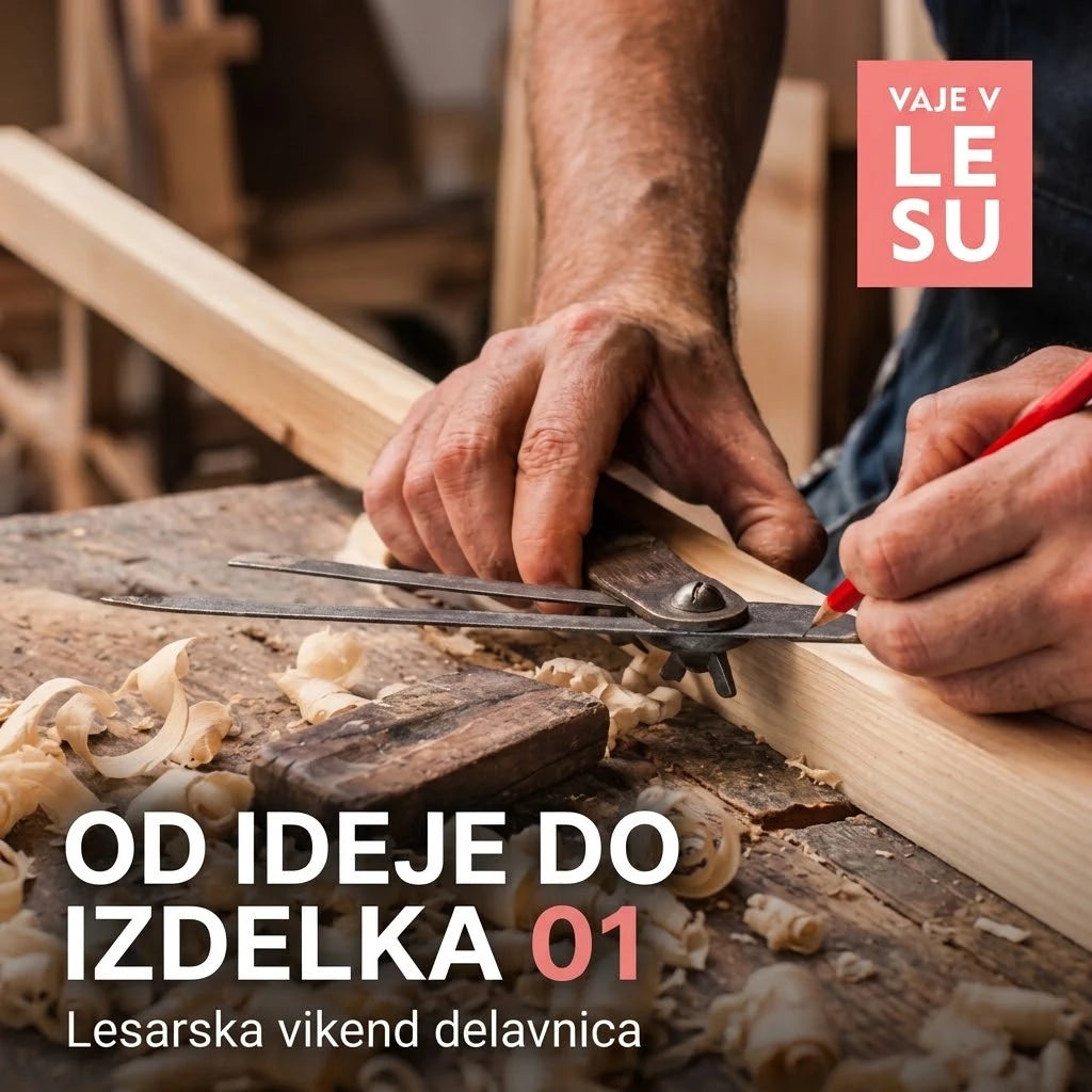 Leseni vikend za odrasle: Od ideje do unikatnega izdelka 01